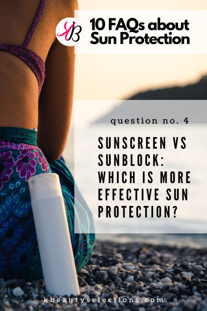 sunscreen vs sunblock Q4