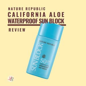 Nature Republic California Aloe Waterproof Sun Block